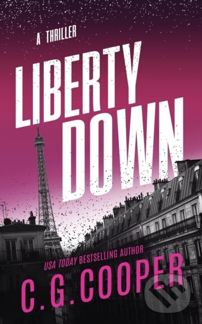 Levně Liberty Down - C. G. Cooper - kniha z kategorie Beletria