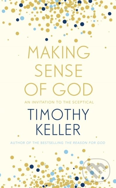 Levně Making Sense of God (An Invitation to the Sceptical) - kniha z kategorie Náboženstvo a ezoterika