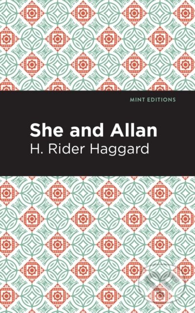 Kniha: She and Allan (H. Rider Haggard). , 2020