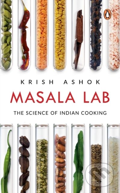 Levně Masala Lab (The Science of Indian Cooking) - Krish Ashok - kniha z kategorie Humanitné a spoločenské vedy