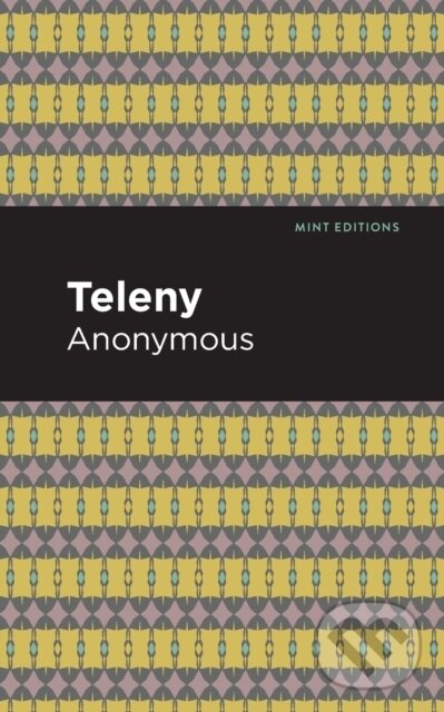 Kniha: Teleny (Anonymous). , 2021