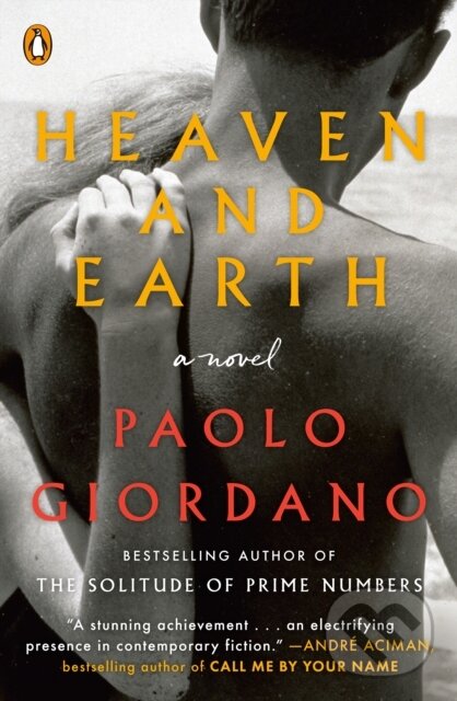 Levně Heaven and Earth (A Novel) - Paolo Giordano - kniha z kategorie Spoločenská beletria