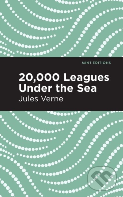 Kniha: Twenty Thousand Leagues Under the Sea (Jules Verne). , 2020