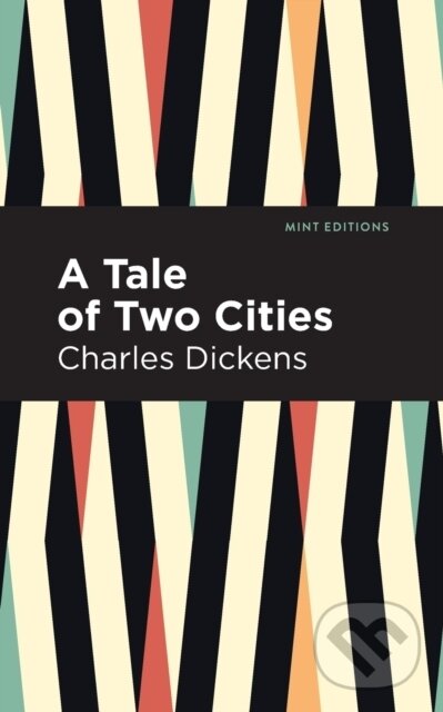 Kniha: A Tale of Two Cities (Charles Dickens). , 2020