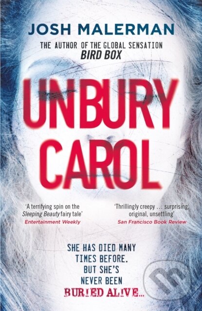 Levně Unbury Carol - Josh Malerman - kniha z kategorie Horory