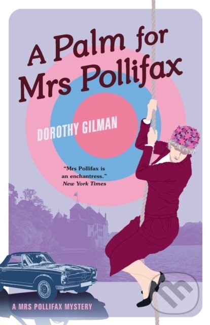 Levně A Palm For Mrs Pollifax - Gilman Dorothy - kniha z kategorie Detektívky, trilery a horory