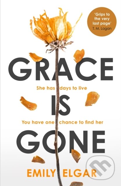 Kniha: Grace is Gone (Emily Elgar). Sphere, 2020