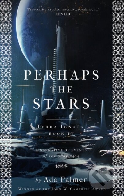 Kniha: Perhaps the Stars (Palmer Ada Palmer). Head of Zeus, 2021