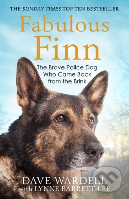 Levně Fabulous Finn (The Brave Police Dog Who Came Back from the Brink) - kniha z kategorie Humanitné a spoločenské vedy