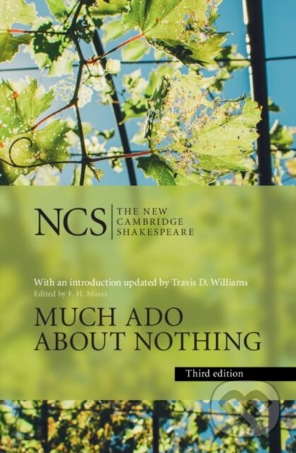 Much Ado about Nothing - William Shakespeare, F. H. Mares