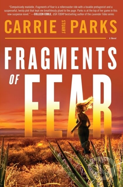 Levně Fragments of Fear - Carrie Stuart Parks - kniha z kategorie Beletria
