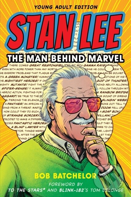Kniha: Stan Lee (Bob Batchelor). Rowman & Littlefield, 2022