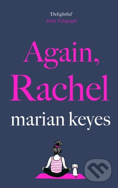 Levně Again, Rachel (The love story of the summer) - Marian Keyes - kniha z kategorie Romantika