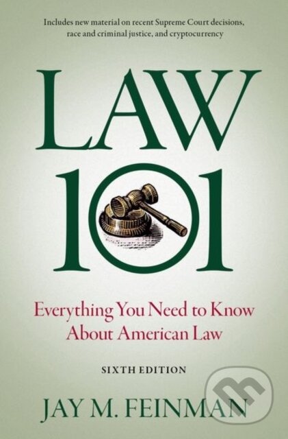 Levně Law 101 (Everything You Need to Know About American Law)