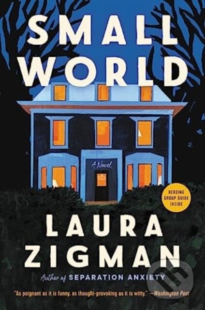 Levně Small World (A Novel) - Zigman Laura - kniha z kategorie Beletria