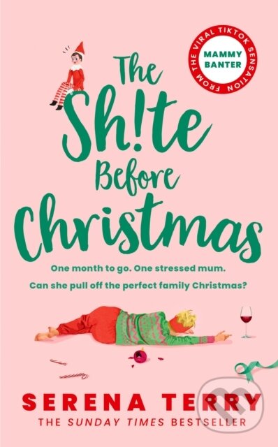 Kniha: The Sh!te Before Christmas (Serena Terry). HarperCollins, 2022