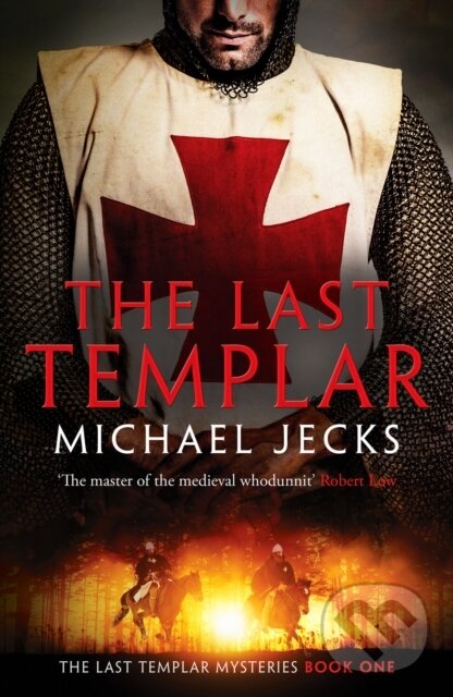Levně The Last Templar - Michael Jecks - kniha z kategorie Detektívky
