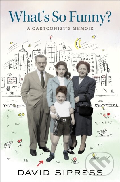 Kniha: What's So Funny? (David Sipress). Mariner Books, 2022