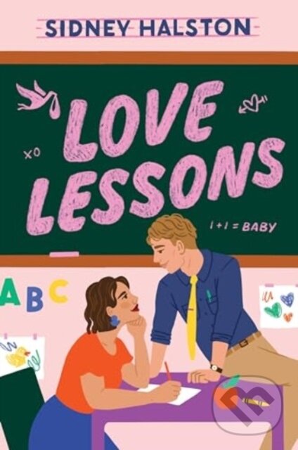 Kniha: Love Lessons (Halston Sidney). Avon, 2024