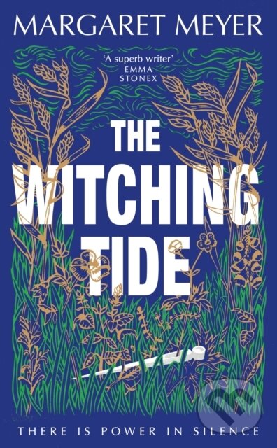 Levně The Witching Tide (The powerful and gripping debut novel for readers of Margaret Atwood and Hilary Mantel) - kniha z kategorie Spoločenská beletria
