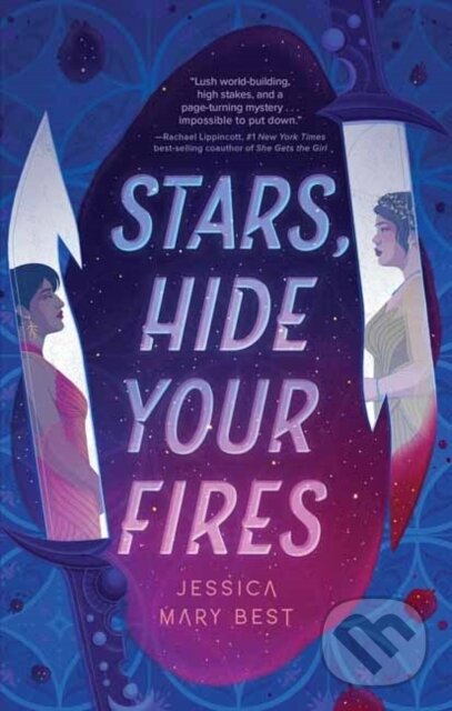 Levně Stars, Hide Your Fires - Jessica Mary Best - kniha z kategorie Pre deti a mládež