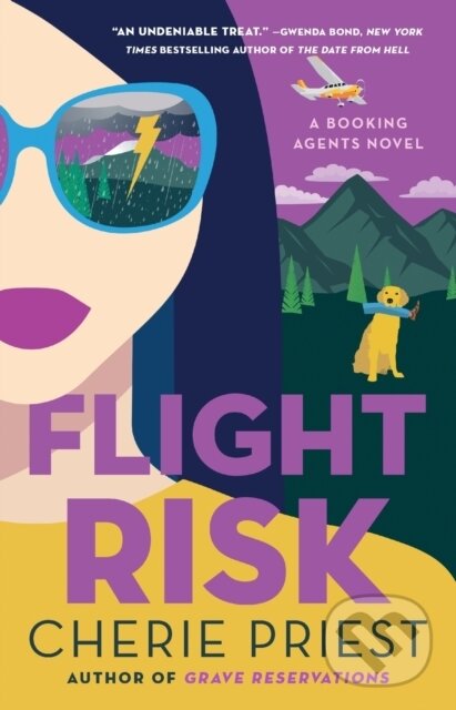 Kniha: Flight Risk (Cherie Priest). Atria Books, 2023