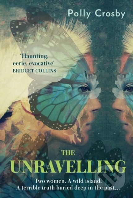 Levně The Unravelling - Polly Crosby - kniha z kategorie Mýty, povesti a legendy
