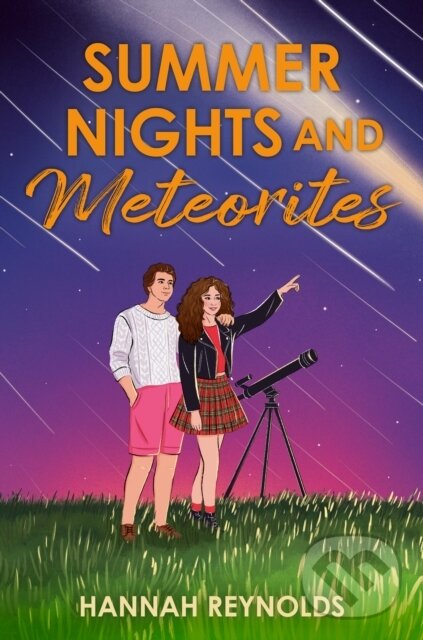 Kniha: Summer Nights and Meteorites (Hannah Reynolds). , 2025