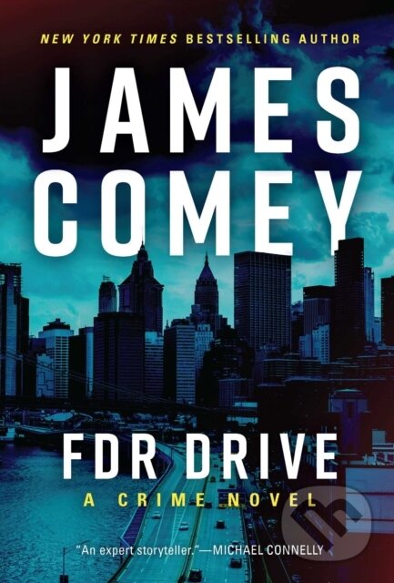 Kniha: FDR Drive (James Comey). , 2025