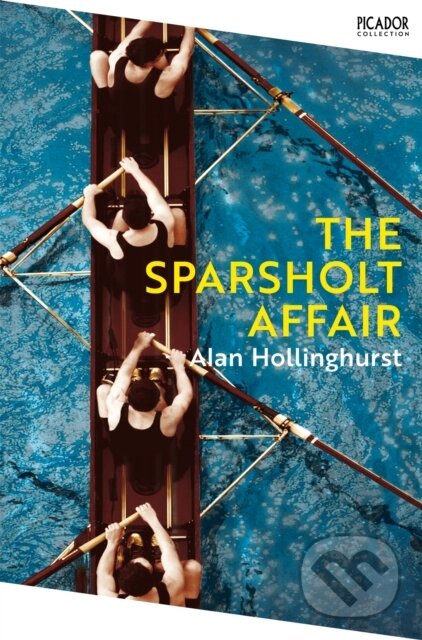 Levně The Sparsholt Affair - Alan Hollinghurst - kniha z kategorie Spoločenská beletria