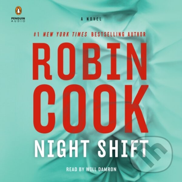 Kniha: Night Shift (Robin Cook). , 2022