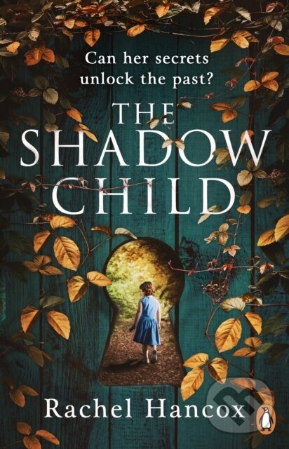 Levně The Shadow Child - Rachel Hancox - kniha z kategorie Beletria