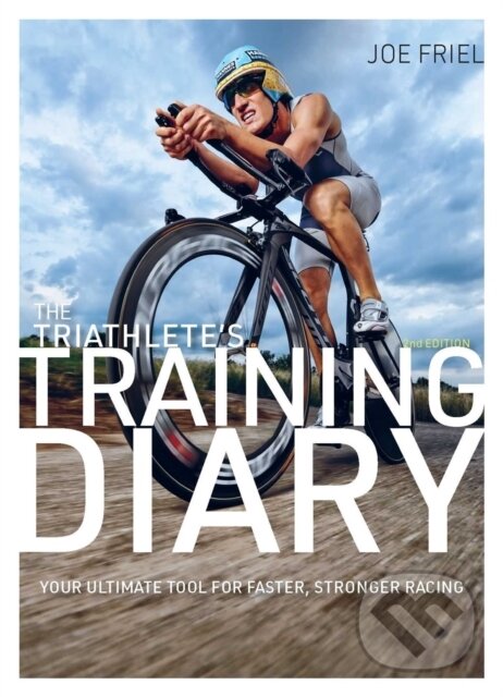 Levně The Triathlete's Training Diary (Your Ultimate Tool for Faster, Stronger Racing, 2nd Ed.) - kniha z kategorie Kolektívne športy