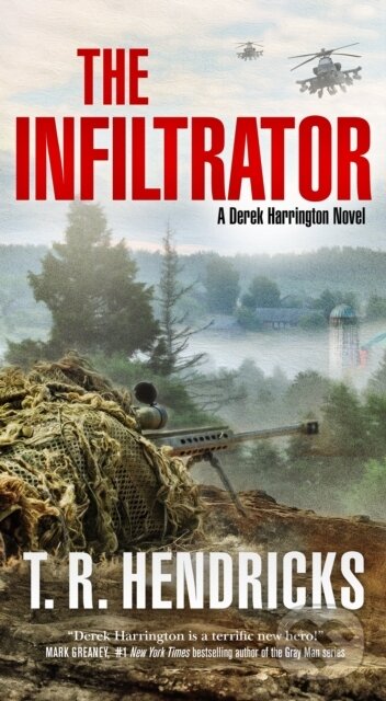 Levně The Infiltrator (A Derek Harrington Novel) - T. R. Hendricks - kniha z kategorie Thrillery