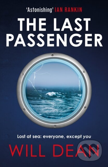 Levně The Last Passenger (The twisty and addictive thriller that readers love, with an unforgettable ending!) - kniha z kategorie Detektívky, trilery a…