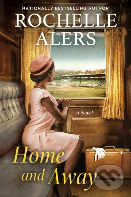 Kniha: Home and Away (Rochelle Alers). Kensington Publishing Corporation, 2024