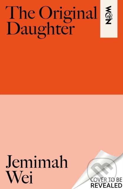 Levně The Original Daughter ('A book not to miss' New York Times) - kniha z kategorie Spoločenská beletria