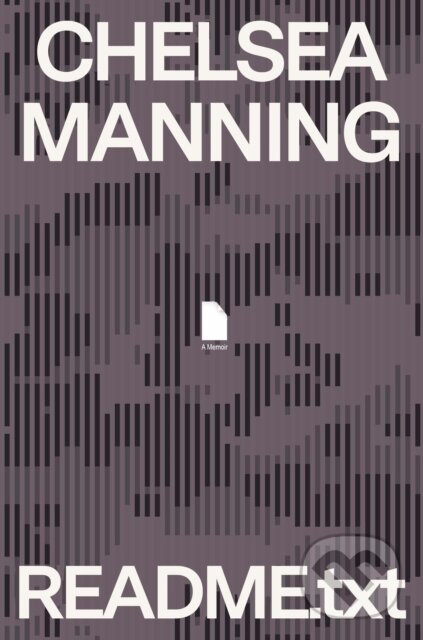 Levně README.txt (A Memoir) - Chelsea Manning - kniha z kategorie Životopisy