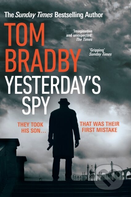 Levně Yesterday's Spy (The fast-paced new suspense thriller from the Sunday Times bestselling author of Secret Service) - kniha z kategorie Thrillery