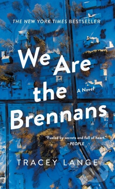 Kniha: We Are the Brennans (Tracey Lange). Celadon Books, 2023