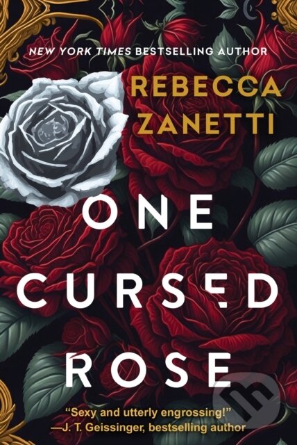Levně One Cursed Rose - Rebecca Zanetti - kniha z kategorie Beletria