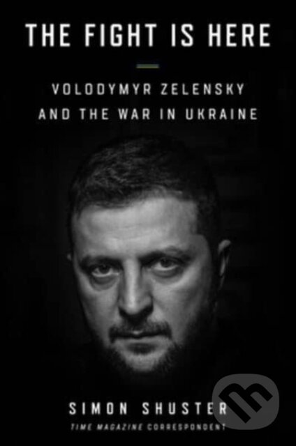 Levně Showman (Inside the Invasion That Shook the World and Made a Leader of Volodymyr Zelensky) - kniha z kategorie Životopisy, reportáže a myšlienky
