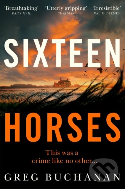Levně Sixteen Horses - Greg Buchanan - kniha z kategorie Beletria