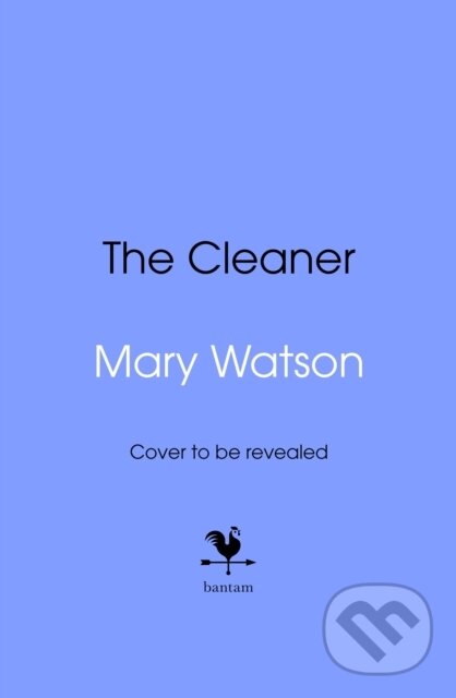Levně The Cleaner - Mary Watson - kniha z kategorie Detektívky, trilery a horory