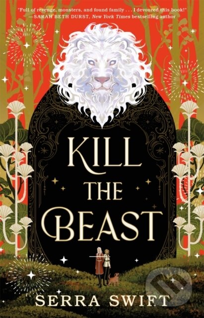 Levně Kill the Beast - Serra Swift - kniha z kategorie Beletria