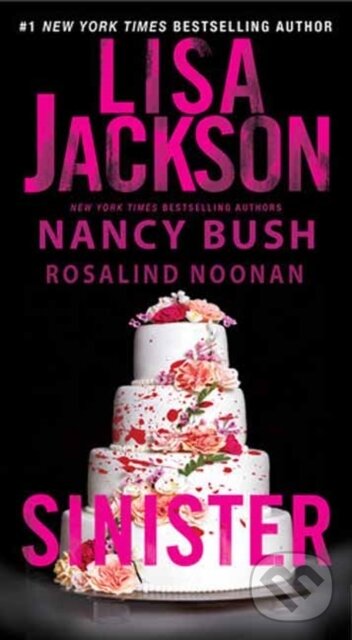 Levně Sinister - Lisa Jackson, Nancy Bush - kniha z kategorie Romantika