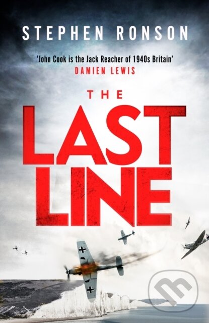 Levně The Last Line (A totally gripping WW2 historical fiction thriller that will have you on the edge of your seat) - kniha z kategorie Spoločenská…