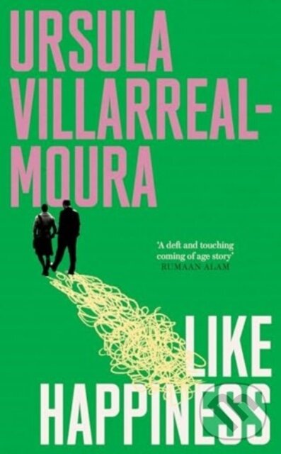 Levně Like Happiness - Ursula Villarreal-Moura - kniha z kategorie Spoločenská beletria