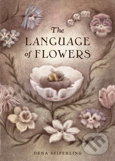 Levně The Language of Flowers - Dena Seiferling - kniha z kategorie Pre deti a mládež