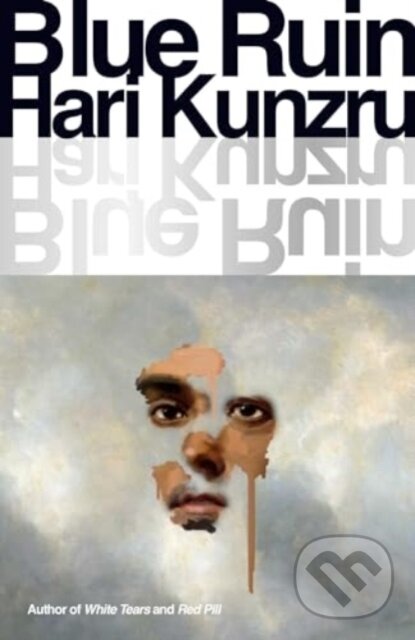 Levně Blue Ruin - Hari Kunzru - kniha z kategorie Beletria